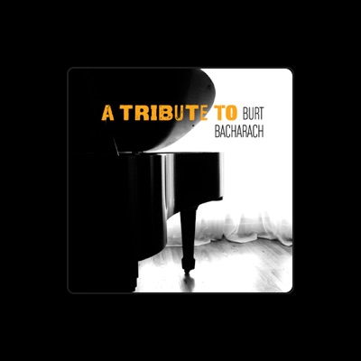 Listen to Burt Bacharach Tribute Band, watch music videos, read bio, see tour dates & more!