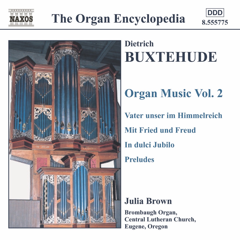 Обложка альбома «Buxtehude: Organ Music, Vol. 2» — Julia Brown