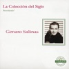 La Colección del Siglo: Genaro Salinas- Recordando