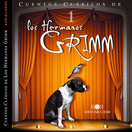 Cuentos de los Hermanos Grimm Vol.1 (Unabridged) cover