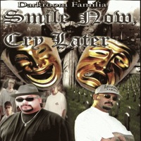 Smile Now, Cry Later (Soundtrack from the Motion Picture) - Darkroom Familia