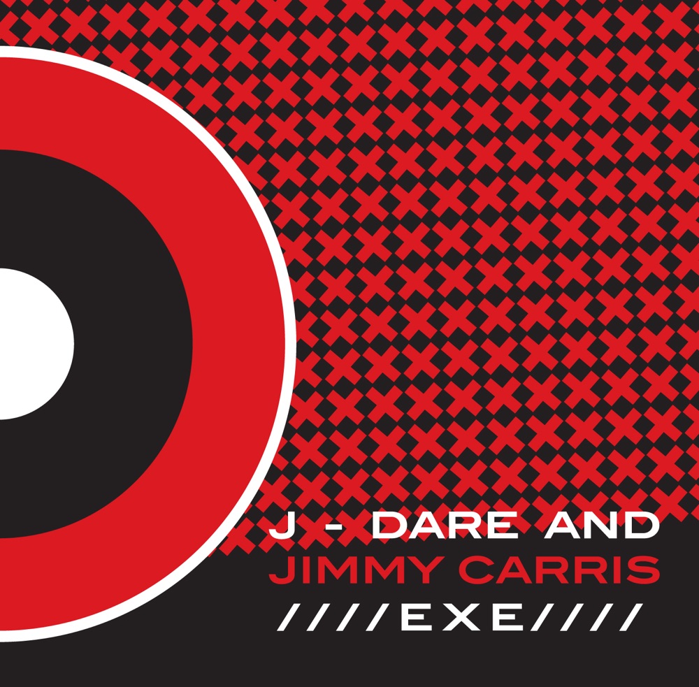 Обложка альбома «Exe - Single» — J. Dare & Jimmy Carris