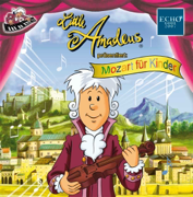 Little Amadeus Präsentiert: Mozart Für Kinder - Little Amadeus