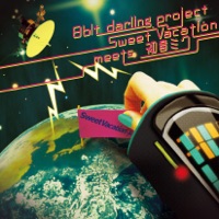 8 Bit Darling Project - EP - Sweet Vacation, Hatsune Miku & Sweet Vacation