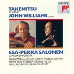Esa-Pekka Salonen, John Williams & London Sinfonietta - To the Edge of Dream for Guitar and Orchestra