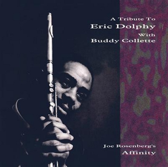 Обложка альбома «A Tribute to Eric Dolphy With Buddy Collette» — Buddy Collette