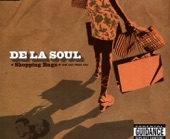 De La Soul - Shopping Bags (She Got from You)