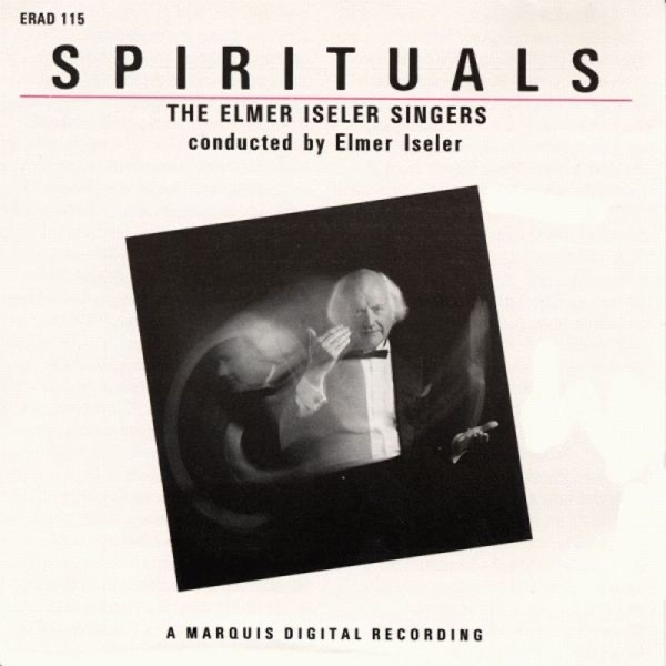 Обложка альбома «Spirituals» — Elmer Iseler Singers