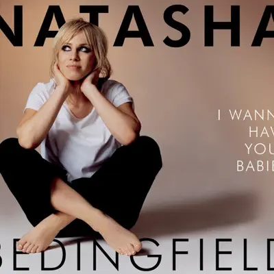 I Wanna Have Your Babies - Single - Natasha Bedingfield