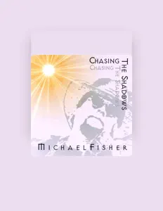 Michael Fisher dinle, müzik videolarını izle, biyografisini oku, tur tarihlerini ve daha fazlasını gör!