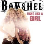 Bomshel - Fight Like a Girl