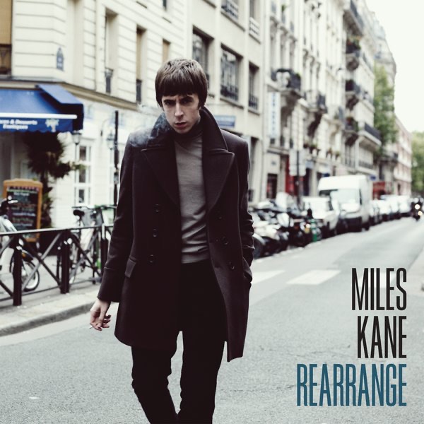 Rearrange - Single - Miles Kane