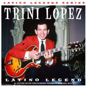 Latino Legend: Trini Lopez