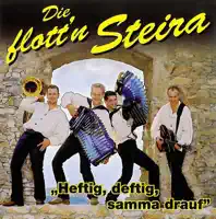 Flott'n Steira (Stimmungsmedley) — Die flott'n Steira