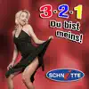 3 2 1 Du Bist Meins
