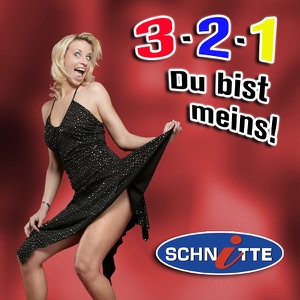3-2-1 du bist meins!