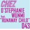 Runaway Child - D'Stephanie lyrics