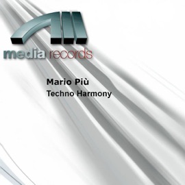 Techno Harmony (Megavoices Mix) Mario Più