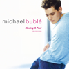 Kissing a Fool - Single - Michael Bublé