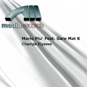 Champs Elysees (Feat. Gare Mat K)