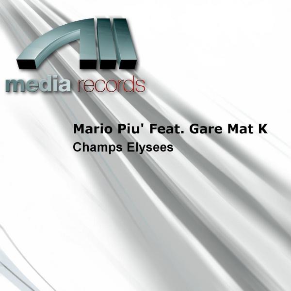 Champs Elysees (Feat. Gare Mat K)