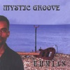 Mystic Groove