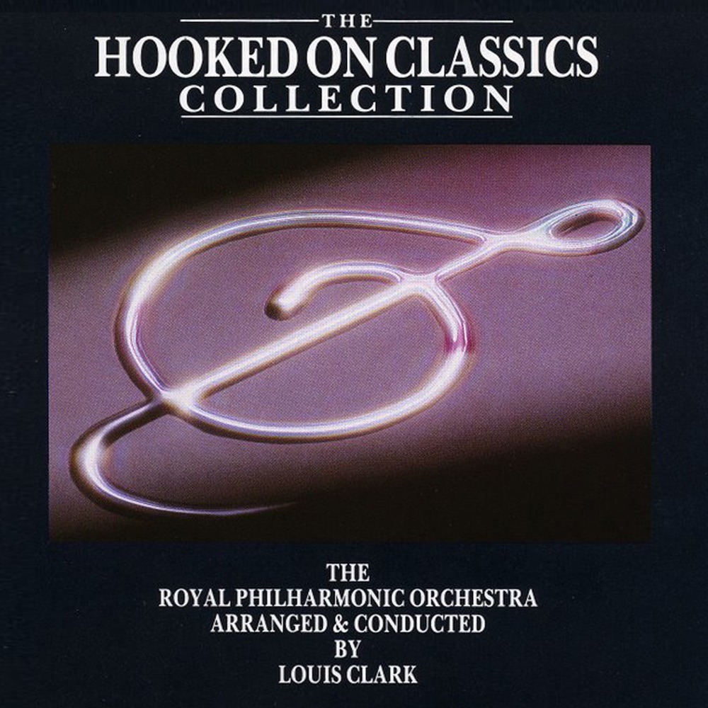 Обложка альбома «Hooked On Classics Collection» — Louis Clark & Royal Philharmonic Orchestra