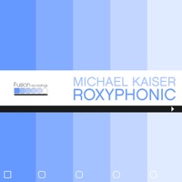 Roxyphonic - Michael Kaiser