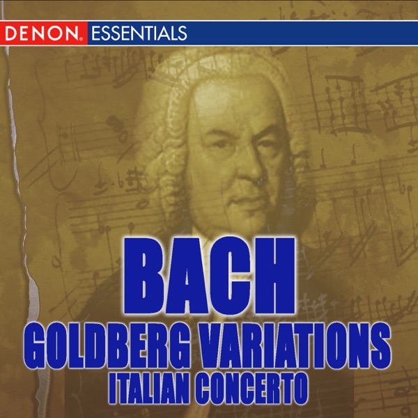 J. S. Bach: Italian Concerto - Goldberg Variations