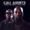 The Good Life - Cali Agents lyrics