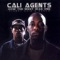 Cali Agents: The Anthem - Cali Agents lyrics