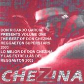 The Best of Don Chezina and Friends of Reggaeton Volume One artwork