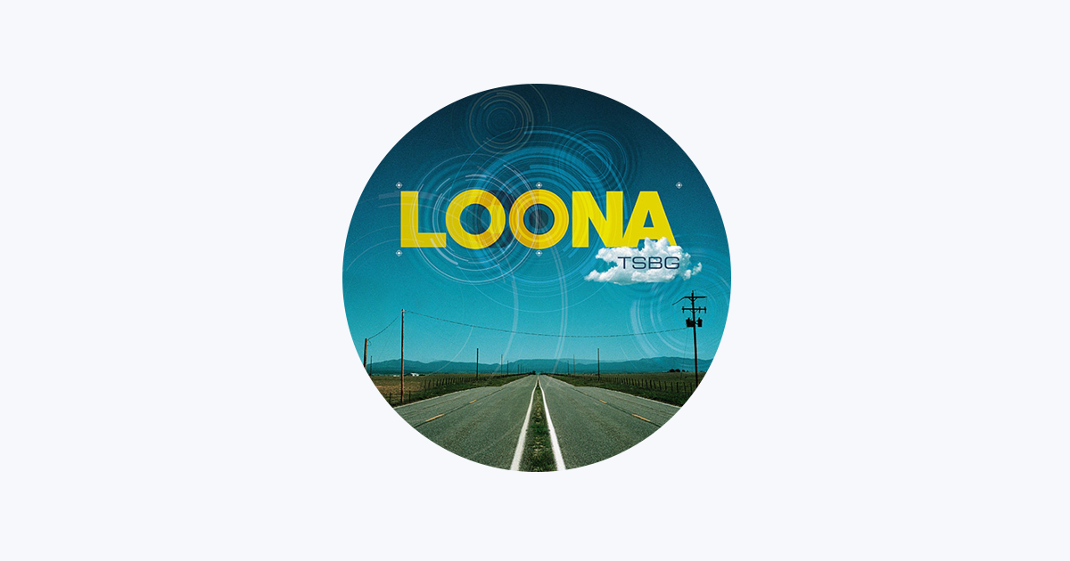 ‎Loona - Apple Music