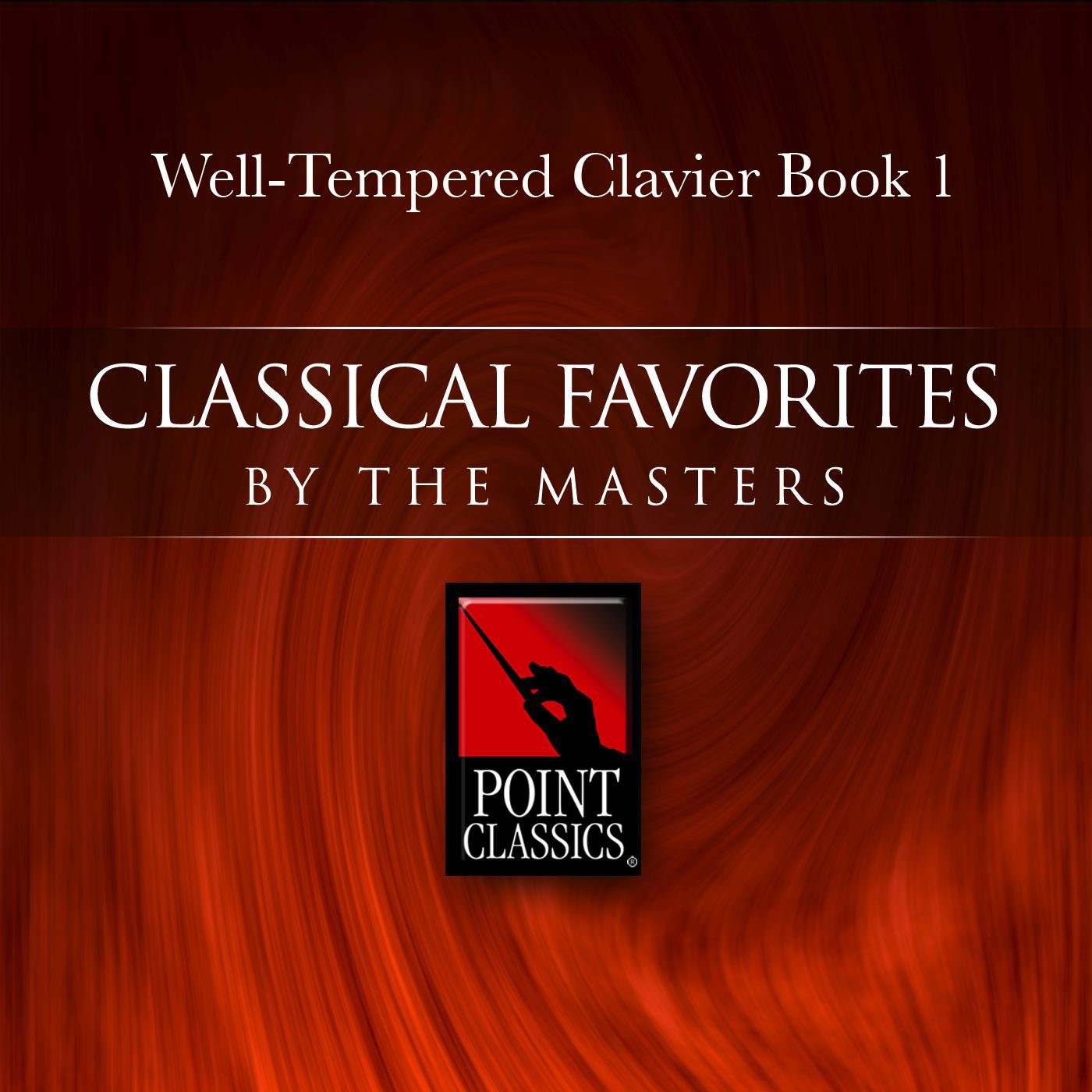 Bach: Well-Tempered Clavier Book 1