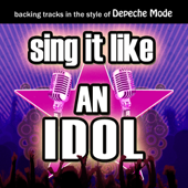 Sing It Like an Idol: Depeche Mode (Karaoke Version)