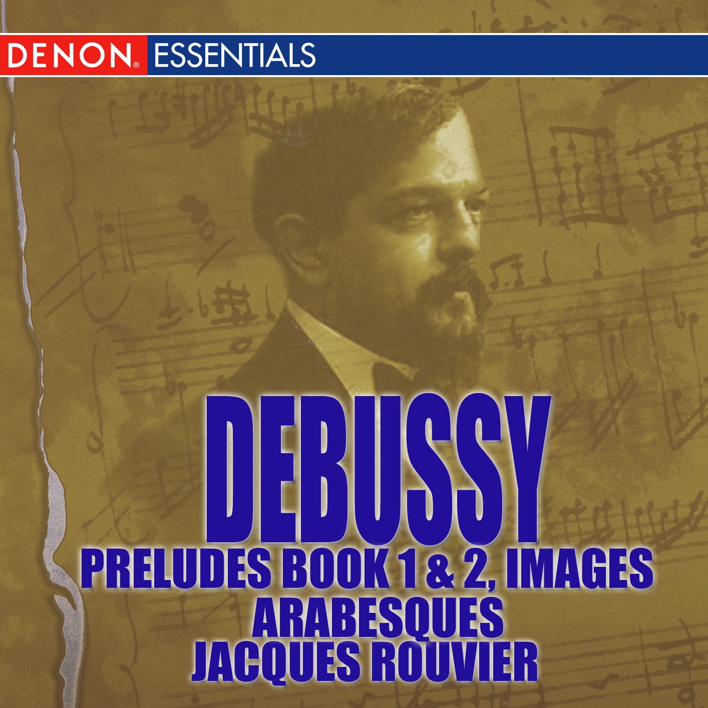 Debussy: Piano Works, Images, Preludes Book 1 & 2, Arabesques by Jacques Rouvier album cover