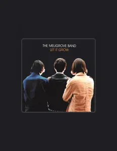 Dengarkan The Meligrove Band, tonton video musik, baca bio, lihat tanggal tur & lainnya!