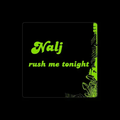 Listen to Nalj, watch music videos, read bio, see tour dates & more!