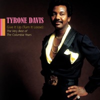 Tyrone Davis - Give it Up (Turn It Loose)