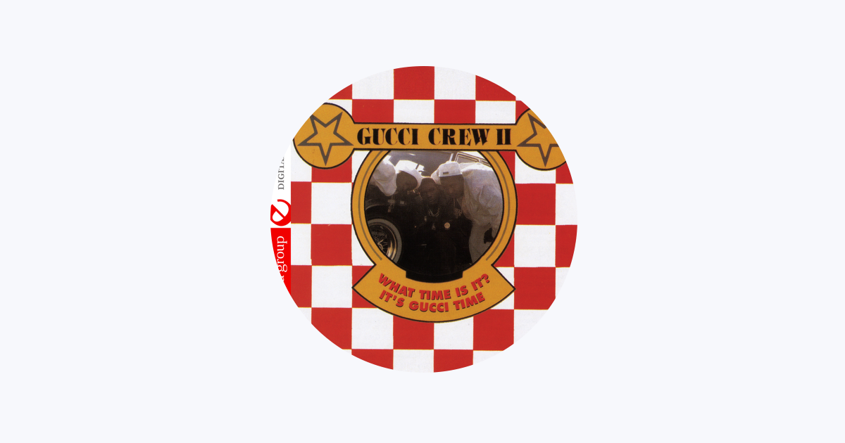 Gucci Crew II - Apple Music