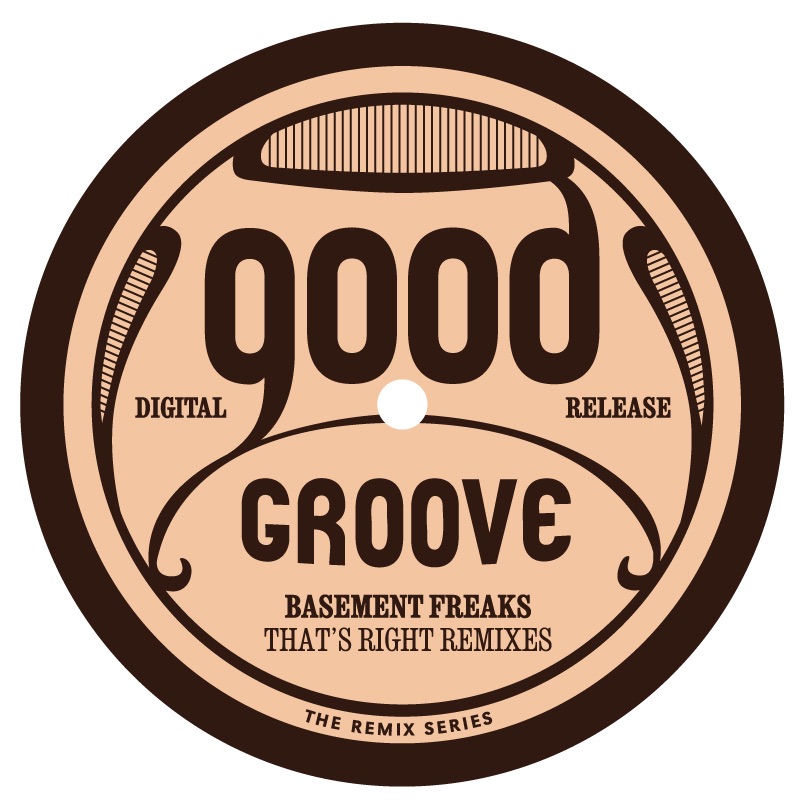 Обложка альбома «That's Right Remixes - EP» — Basement Freaks