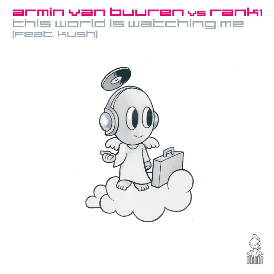 Обложка альбома «This World Is Watching Me - Single» — Armin van Buuren vs Rank1 featuring Kush