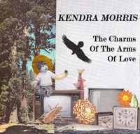 Charms of the Arms of Love - Single - Kendra Morris