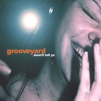 Grooveyard - Squeeze