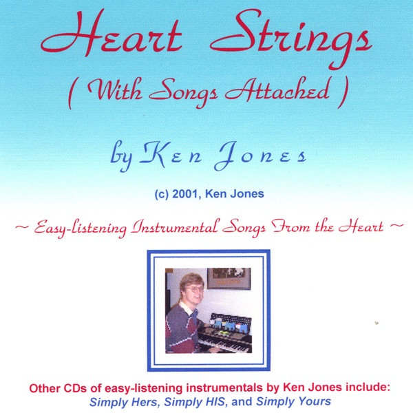Обложка альбома «Heart Strings (With Songs Attached)» — Ken Jones