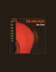 Dengarkan Joe Euro, tonton video musik, baca bio, lihat tanggal tur & lainnya!