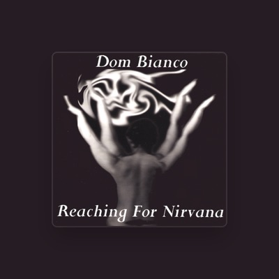 Listen to Dom Bianco, watch music videos, read bio, see tour dates & more!