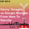 From Here to Eternity - Danny Tenaglia & Giorgio Moroder