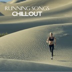 Running Songs Chillout Music Collection