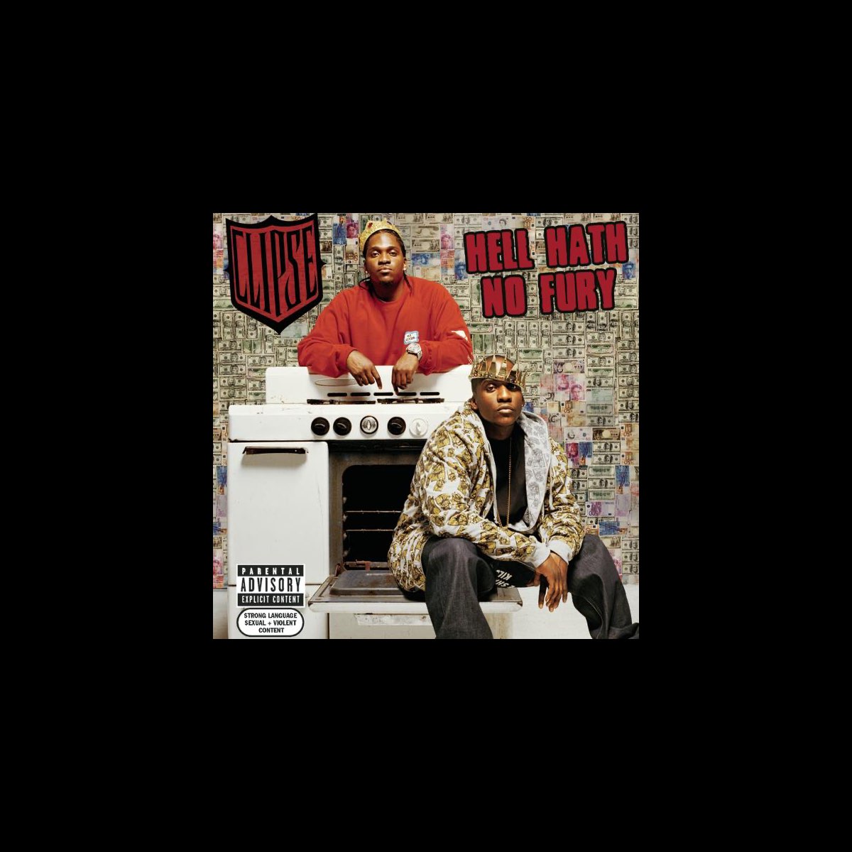 ‎Hell Hath No Fury Album by Clipse Apple Music